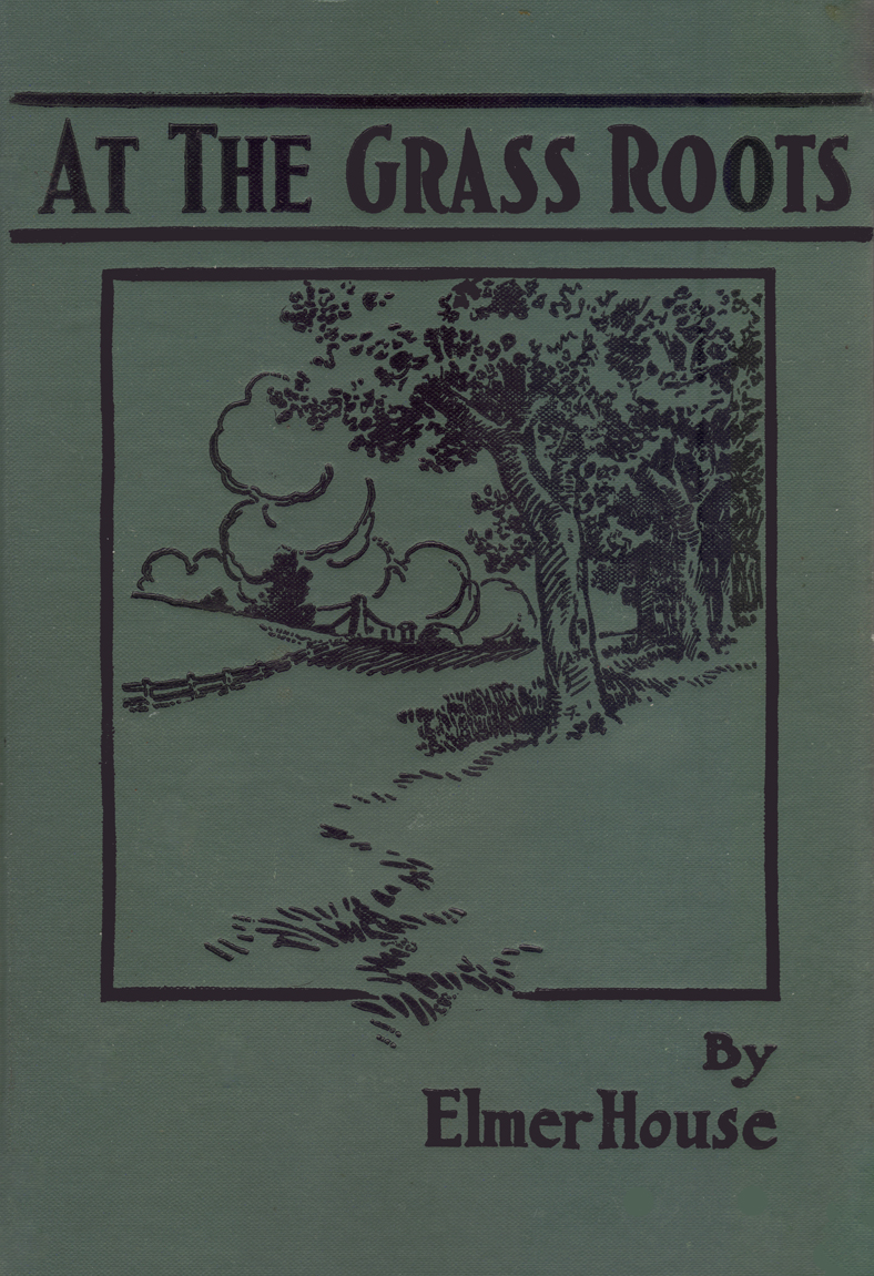 Cover Design by Albert T. Reid, Green with Black Title and Illustration of Trees, Clouds and a Distant Old One-Story Farmhouse, with a Chimney. 