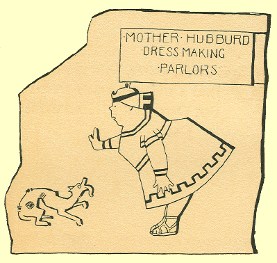 Black and White pen and ink Cartoon by T. Gilbert White, a buxom, fat matron holding her hand over a skinny dog, behind her is a sign that says Mother Hubburd Dress making Parlors